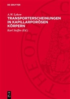 A. W. Lykow, A.W. Lykow, Karl Steffes - Transporterscheinungen in kapillarporösen Körpern