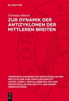 Christian Hänsel - Zur Dynamik der Antizyklonen der mittleren Breiten