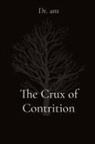 Anthony T Vento - The Crux of Contrition