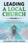 Zacharias Tanee Fomum - Leading a Local Church (Vol. 2)
