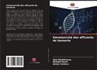Mekibib Dawit, Abebe Getahun, Abel Weldetinsae - Génotoxicité des effluents de tannerie