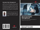 Flávio de Oliveira Campos, Alessandr F de Santana, Alessandro F. de Santana - Municipal Public Management