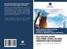José Carlos Poma Loayza, Carlos Poma Ramos, Veliz, Gustavo Richard Veliz Espinoza - POLYACRYLAMID-POLYMER (PAM) IN DER BODENSTABILISIERUNG