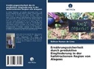 Edilson Ramos de Lima - Ernährungssicherheit durch produktive Eingliederung in der halbtrockenen Region von Alagoas