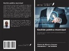 Flávio de Oliveira Campos, Alessandro F. de Santana - Gestión pública municipal