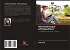 Ana Elias - Herméneutique philosophique