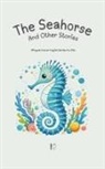 Pomme Bilingual - The Seahorse And Other Stories
