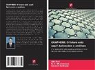 B. C. Dhananjaya, Ganesh Gaikwad, Ajit Puri - GRAPHENE: O futuro está aqui! Aplicações e análises