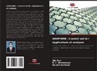 B. C. Dhananjaya, Ganesh Gaikwad, Ajit Puri - GRAPHENE : L'avenir est là ! Applications et analyses