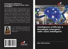 Eleni Dimitriadou - Intelligenza artificiale e tecnologie emergenti nelle classi intelligenti