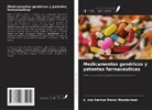 L. dos Santos Weiss Wandscheer - Medicamentos genéricos y patentes farmacéuticas