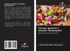 L. dos Santos Weiss Wandscheer - Farmaci generici e brevetti farmaceutici