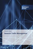Ghassan Abed - Network Traffic Management