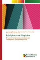 Edineide Maria de Oliveira, Ana Carolina Freixa Matsushige, José Iesca Rodrigues - Inteligência de Negócios