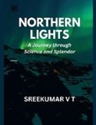 V T Sreekumar - Northern Lights