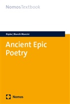 Sofia Bianchi Mancini, Jörg Rüpke - Ancient Epic Poetry