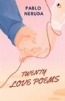 Pablo Neruda - Twenty Love Poems and a Song of Despair