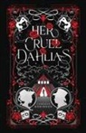 Candace Robinson - Her Cruel Dahlias
