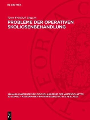 Peter Friedrich Matzen - Probleme der operativen Skoliosenbehandlung