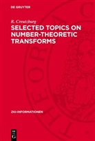 R. Creutzburg - Selected Topics on Number-Theoretic Transforms