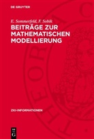 F. Sobik, E. Sommerfeld - Beiträge zur mathematischen Modellierung