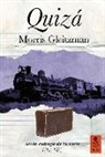 Morris Gleitzman - Quizá
