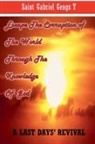 St. Gabriel Gengs T - Escape the Corruption of the World Through the Knowledge of God