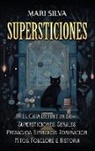 Mari Silva - Supersticiones
