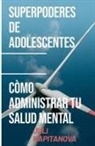 Juli Kapitanova - Superpoderes De Adolescentes