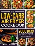 Christina J. Williamson - The Low-Carb Air Fryer Cookbook