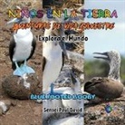 Sensei Paul David - Nin¿os en la Tierra - Aventuras de vida Silvestre - Explora el Mundo Blue Footed Booby - Ecuador
