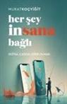 Murat Kocyigit - Her Sey Insana Bagli