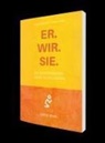 Dwayne Moore - ER. WIR. SIE