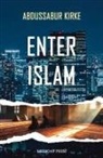 Abdussabur Kirke - Enter Islam