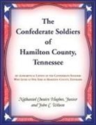Nathaniel Hughes - The Confederate Soldiers of Hamilton County, Tennessee