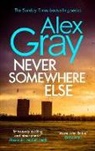 Alex Gray - Never Somewhere Else