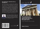 Aldemir Berwig - Procedimiento administrativo y disciplinario