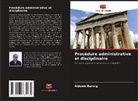 Aldemir Berwig - Procédure administrative et disciplinaire