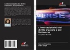 Aparna Choubey, Ankit Singh - L'intersezionalità del diritto d'autore e del Metaverso
