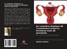 Stephani Steffen - Le caractère atypique de l'avortement jusqu'au troisième mois de grossesse