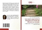 Pauline Grace Eléonore Assougna Bindzi - Les causes apparentes et éloignées de l'exode des Africains au Canada: