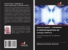 Mphammad Kaleem Galamali - Esercizi pratici - Calcolatori di elettromagnetismo ed energia elettrica