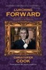 Christofer Cook - Lurching Forward - Ted Cassidy's Early Life from Cradle to Creature