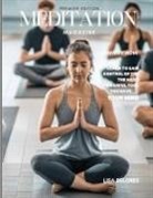 Lisa Delores - The Meditation Magazine