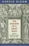 Harold Bloom - The Shadow of a Great Rock