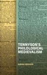 Sarah Weaver, Sarah (Person) Weaver - Tennyson's Philological Medievalism