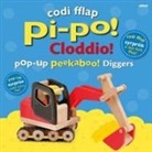 Dawn Sirett, Rachael Prokic, Helen Senior - Codi Fflap Pi-po! Cloddio / Pop-up Peekaboo! Diggers