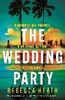 Rebecca Heath, Rebecca Heath - The Wedding Party