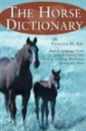 Vivienne M. Eby - The Horse Dictionary
