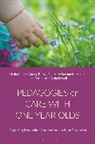 Maria Cooper, Mary McMullen, Mary Benson McMullen, Sacha Powell, Jean Rockel, Carrey Tik-Sze Siu - Pedagogies of Care with One-Year-Olds
